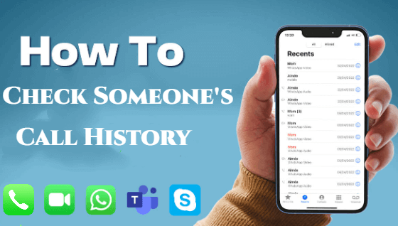 how to check someone’s call history