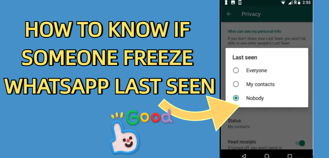 how to know if someone freeze WhatsApp last seen